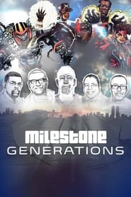 Milestone Generations (2022)