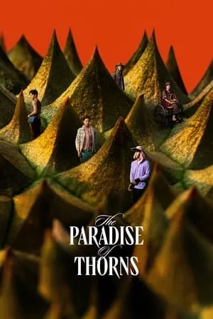 The Paradise of Thorns (2024) - Poster