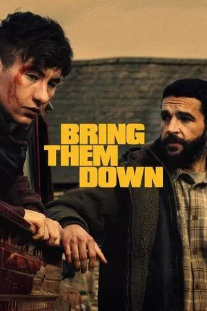 Bring Them Down (2025) - Poster
