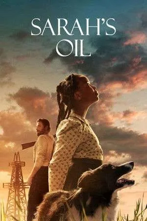 Sarah's Oil (2025) - Poster